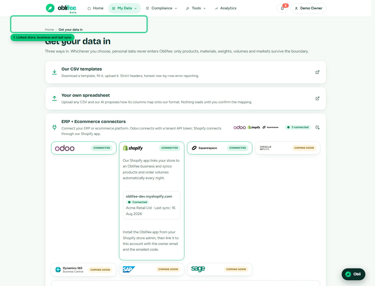 The connectors panel in the Oblifee import centre showing a linked Shopify store and its last sync